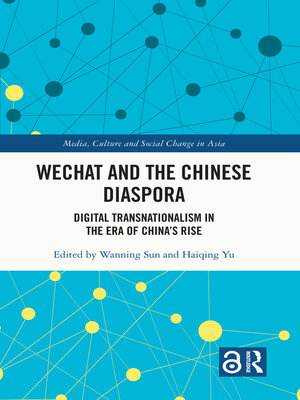 cover image of WeChat and the Chinese Diaspora